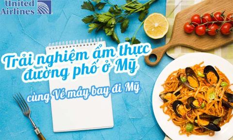 Trải nghiệm ẩm thực đường phố ở Mỹ