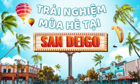 Trải nghiệm mùa hè rực rỡ tại San Diego 