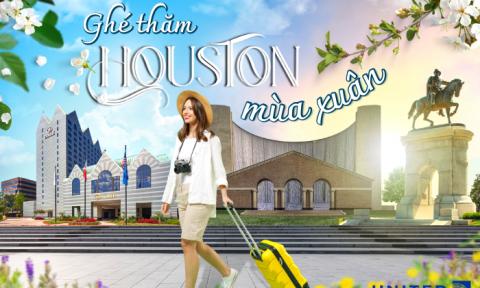 Kế hoạch ghé thăm Houston mùa xuân 