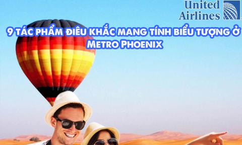 9 tác phẩm điêu khắc mang tính biểu tượng ở Metro Phoenix