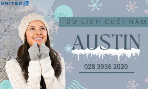 Kế hoạch du lịch Austin cuối năm