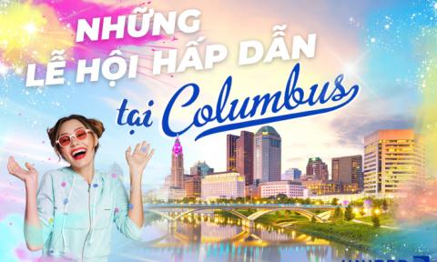 Khám phá những lễ hội hấp dẫn tại Columbus
