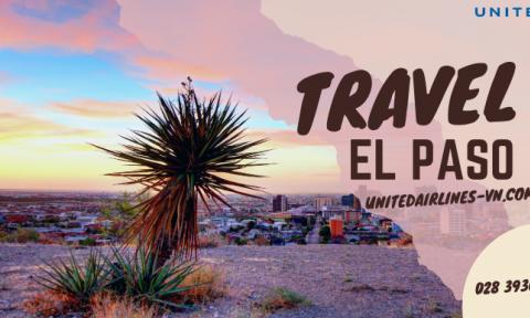 Check in top 10 thắng cảnh hàng đầu El Paso