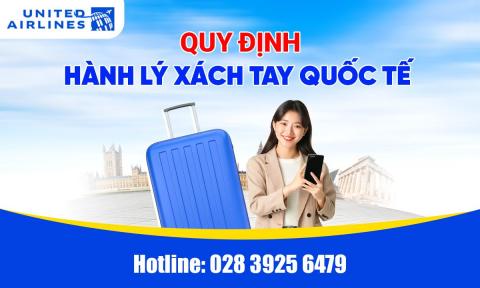 Quy định hành lý xách tay United Airlines mới nhất 2025
