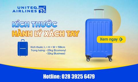 Kích thước hành lý xách tay United Airlines mới nhất