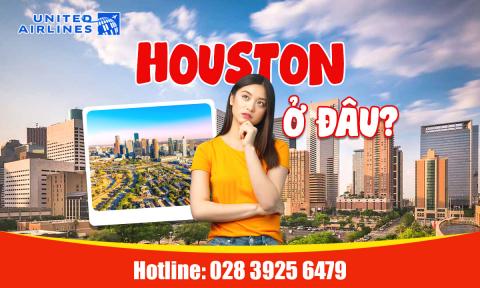 Houston ở đâu: Vị trí, du lịch và đường bay