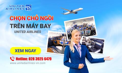 Cách chọn chỗ ngồi trên máy bay United Airlines