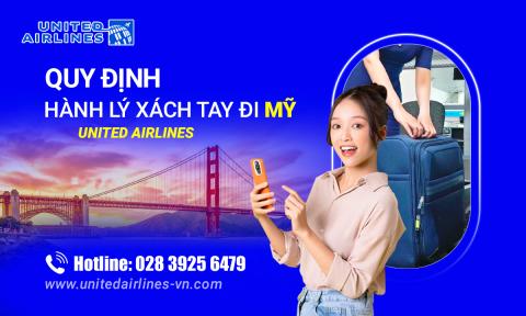 Quy định hành lý xách tay đi Mỹ United Airlines