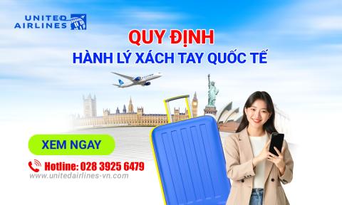 Quy định hành lý xách tay quốc tế​ United Airlines