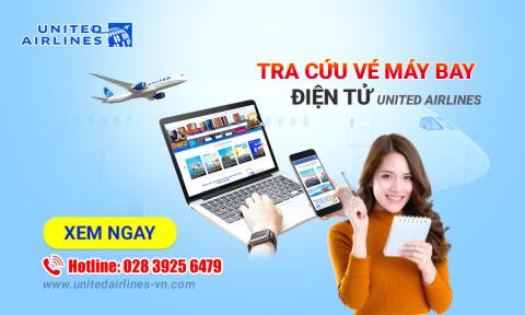Cách tra cứu vé máy bay điện tử​ United Airlines