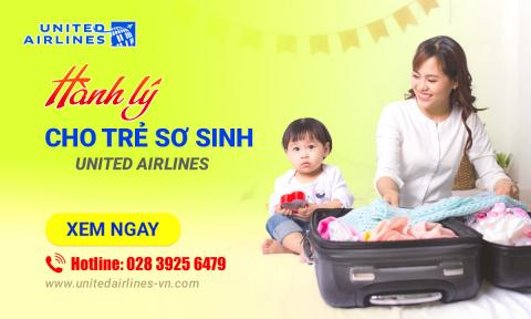 Chính sách hành lý cho trẻ sơ sinh United Airlines