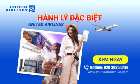 Chính sách hành lý đặc biệt United Airlines