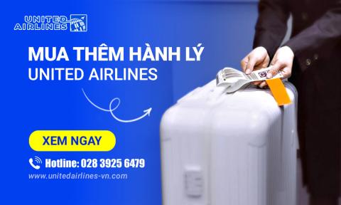 Hướng dẫn mua thêm hành lý United Airlines