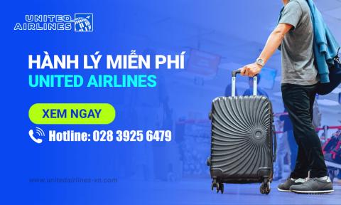 Chính sách hành lý miễn phí United Airlines