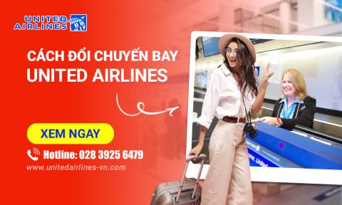Hướng dẫn cách đổi chuyến bay United Airlines