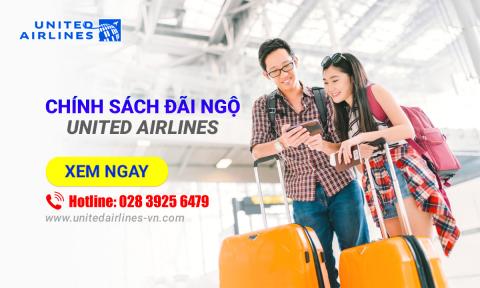 Thông tin chính sách đãi ngộ United Airlines