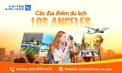 Những địa điểm du lịch Los Angeles nổi tiếng