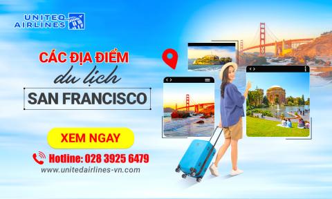 Chinh phục các địa điểm du lịch San Francisco