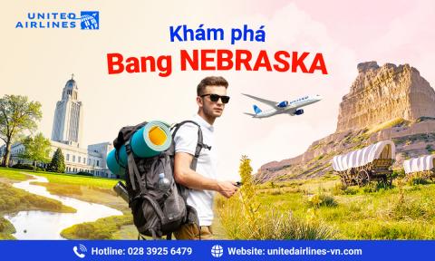 Khám phá Nebraska ở trung tâm Hoa Kỳ