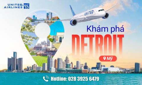 Khám phá Detroit: Thông tin chi tiết
