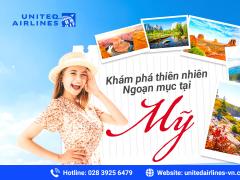 Khám phá thiên nhiên ngoạn mục tại Mỹ