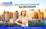 Những điểm du lịch nổi tiếng nhất tại Michigan