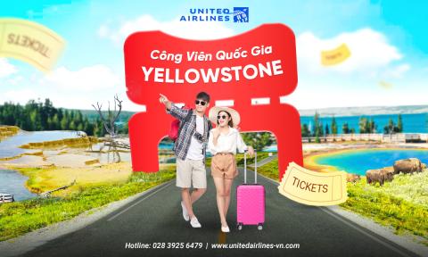 Tìm hiểu công viên quốc gia Yellowstone