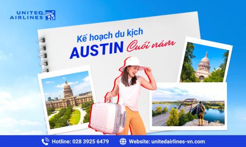 Kế hoạch du lịch Austin cuối năm