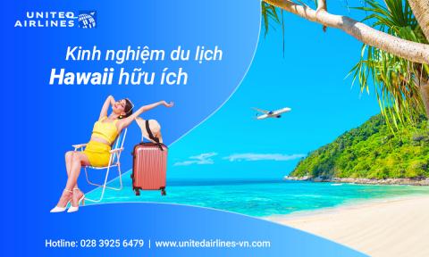 Bỏ túi kinh nghiệm du lịch Hawaii giá rẻ nhất