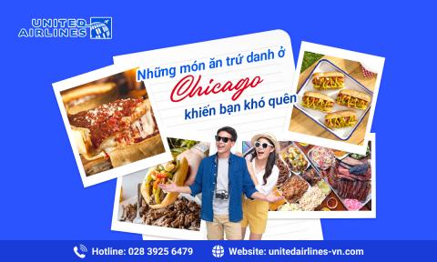 Những món ăn trứ danh ở Chicago