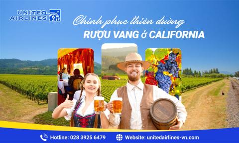 Chinh phục thiên đường rượu vang của California