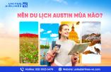 Nên du lịch Austin mùa nào tốt nhất?