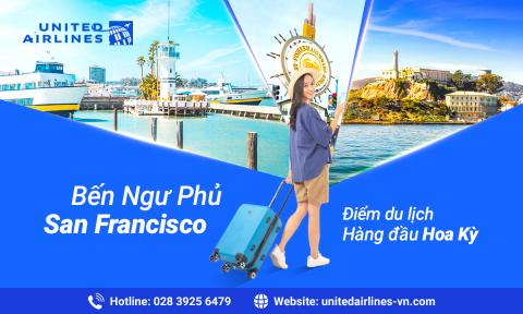 Khám phá bến Ngư Phủ San Francisco