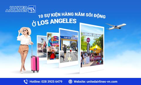 10 sự kiện hàng năm sôi động ở Los Angeles