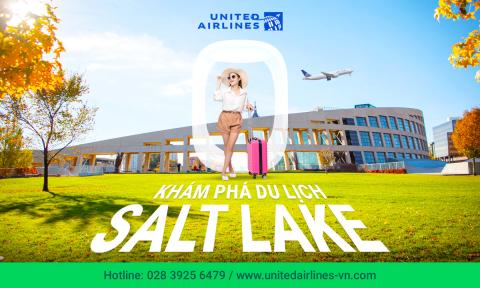 Kinh nghiệm du lịch Salt Lake hữu ích