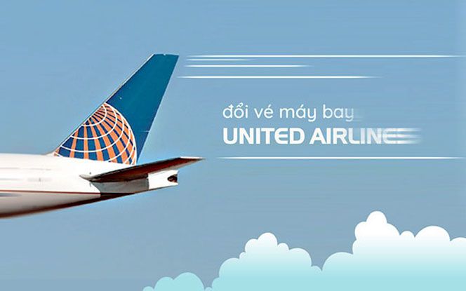 Đổi vé máy bay hãng hàng không United Airlines