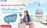 Bí quyết du lịch Washington tiết kiệm nhất