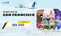 Vé máy bay đi San Francisco giá rẻ