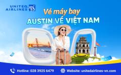 Vé máy bay từ Austin về Việt Nam