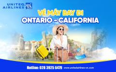 Vé máy bay đi Ontario Mỹ giá rẻ