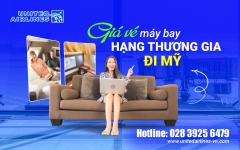 Giá vé máy bay hạng thương gia đi Mỹ mới nhất